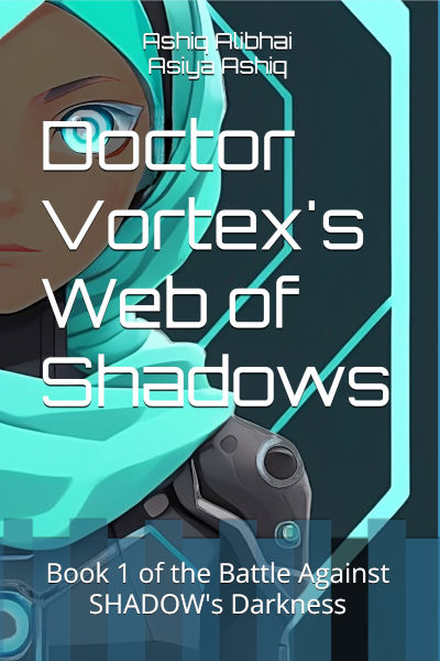 Dr. Vortex's Web of Shadows cover